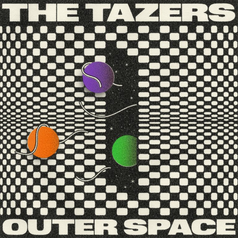 Outer Space &mdash; The Tazers